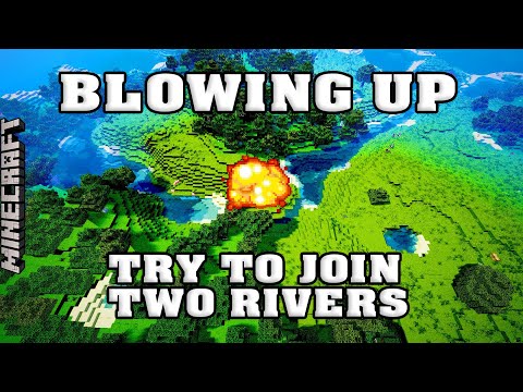 INSANE MINECRAFT EXPLOSIONS! Join Two Rivers and Destroy!