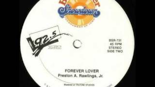 Preston A. Rawling Jr. - Forever Lover