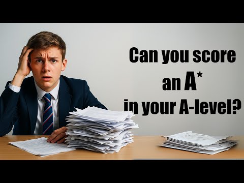 How to score an A* in Edexcel IAL?