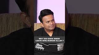 Download lagu Why did Eisha Singh leave Ishq Subhan Allah ? mp3