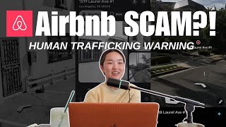 Was I dumb? Airbnb NIGHTMARE 😑 I nearly got kidnapped in a scam🚛