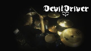 DevilDriver - Hold Back The Day (Drum Cover)