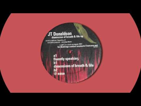 JT Donaldson - Fluently Speaking