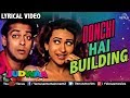 Oonchi Hai Building Lyrical Video Judwaa 90 S Romantic Songs