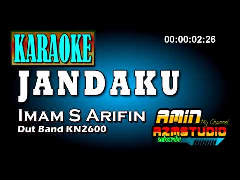 JANDAKU || KARAOKE || Imam S Arifin