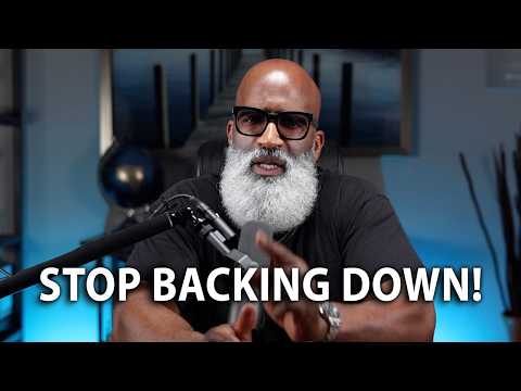 Show Yourself A Man: Stand On Your Convictions