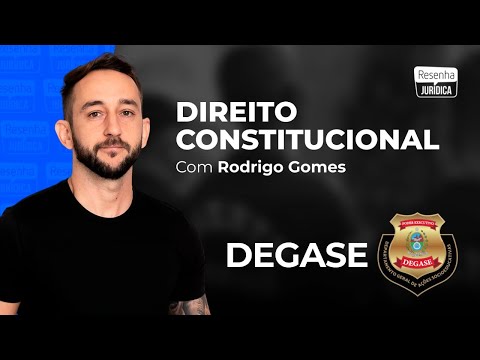 DEGASE - Direito Constitucional PRINCIPIOS FUNDAMENTAIS - Banca IDECAN