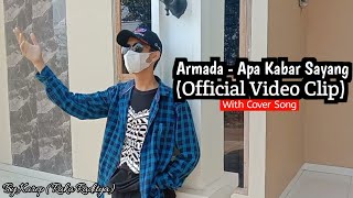 Download lagu Armada - Apa Kabar Sayang ( Video Clip by Karep) mp3