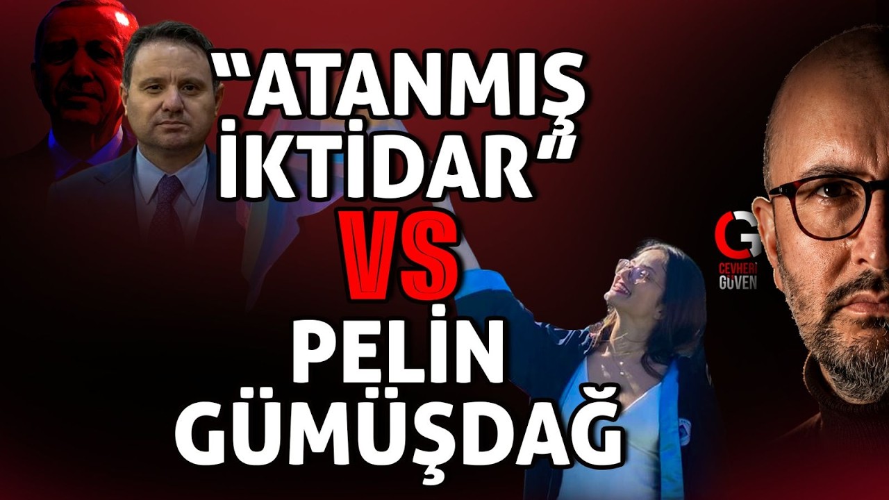 ATANMIŞ İKTİDAR vs PELİN GÜMÜŞDAĞ
