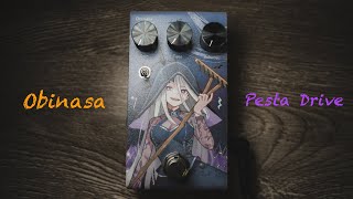 Obinasa『Pesta』Drive Pedal Demo by Jimmy Lin (No Talking)