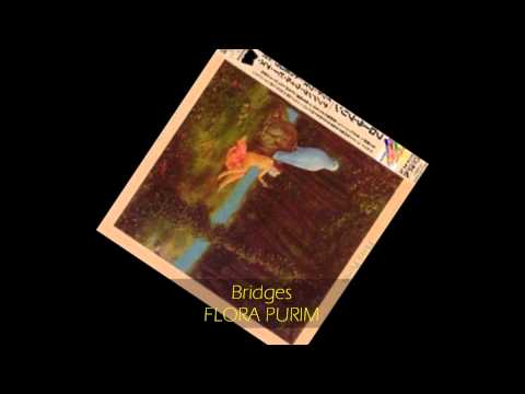 Flora Purim - BRIDGES