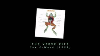 The Verve Pipe - The F-Word
