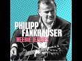 Philipp Fankhauser - Heebie Jeebies (2022)
