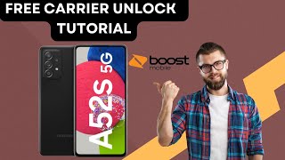 How to unlock Samsung Galaxy A52s Boost Mobile