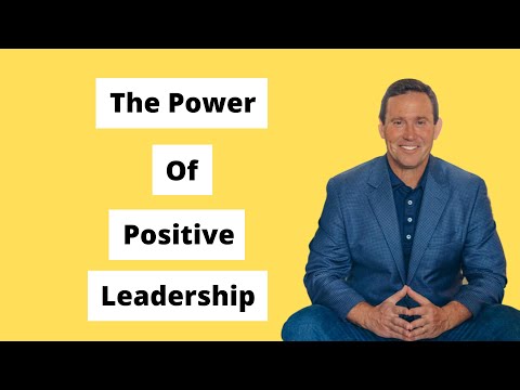 The Power of Positive Leadership - Jon Gordon