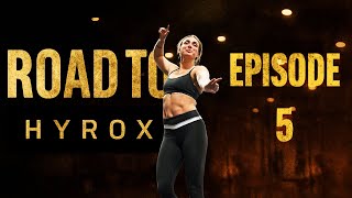 Road To Hyrox Episode 5: Final Week Training For Hyrox | What Actually Matters