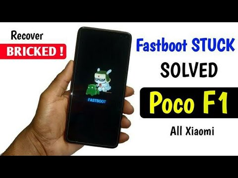 Xiaomi Poco F1 Stuck On Fastboot Mode  😱