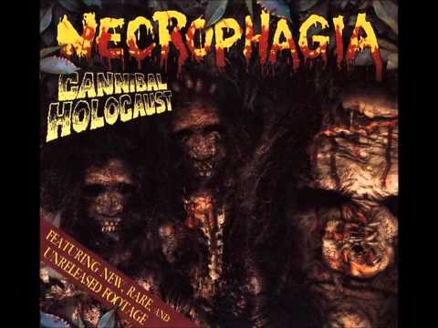 Necrophagia - Cannibal Holocaust