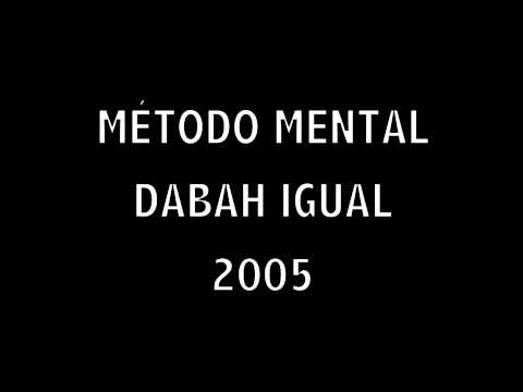Método Mental - Dabah Igual [2005]