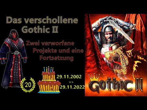 🎮 Gothic II 🎮 - Jubiläum (20 Jahre) - Das verschollene Sequel [GER]