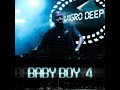 Vigro Deep Baby Boy 4 Full Album Mix