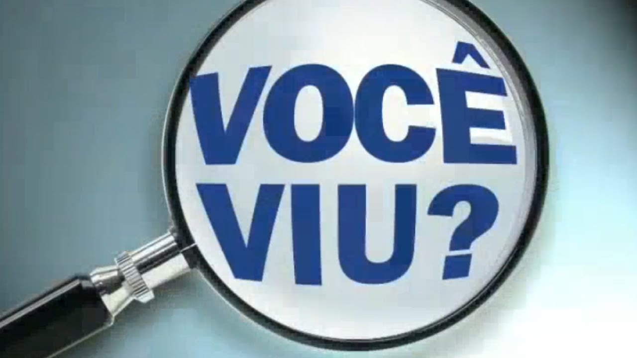 Boletim Você Viu? - 26 de Julho de 2019