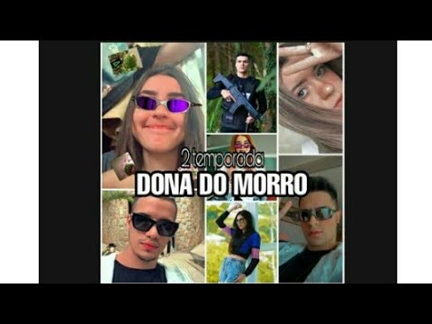 *DONA DO MORRO * 2 temporada (episódio 14)