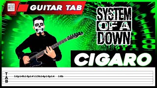 ?SYSTEM OF A DOWN?[ Cigaro ] cover by Masuka | LESSON | GUITAR TAB