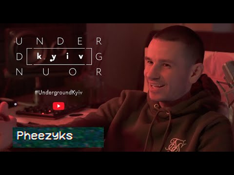 #UndergroundKyiv | Pheezyks | Phrank ROC | O. c. S. |