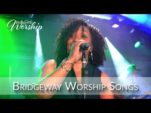 Bridgeway Worship Songs - 05/02/21