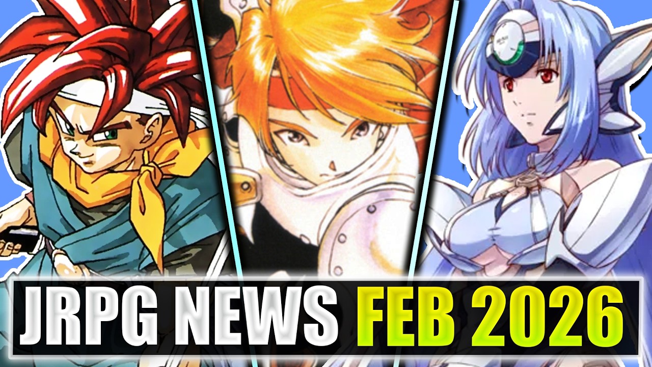 Classic Tales Game Revived / Chrono Trigger Remake? / Nier Automata Sequel? - JRPG News Feb 2026