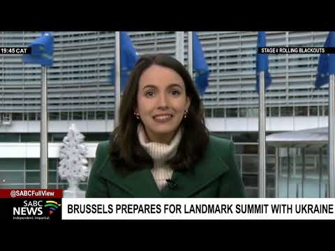 Brussels prepares for landmark summit with Ukraine: Rosie Birchard