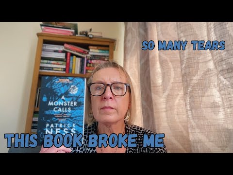 A Monster Calls by Patrick Ness - I'm broken