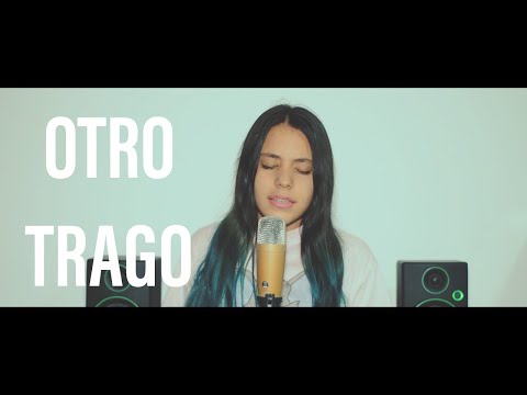 Otro Trago - Sech, Darell (Cover by Melanie Espinosa)
