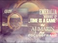 Emeralia - Time Is A Game (feat. Aj Marin of Focus ...