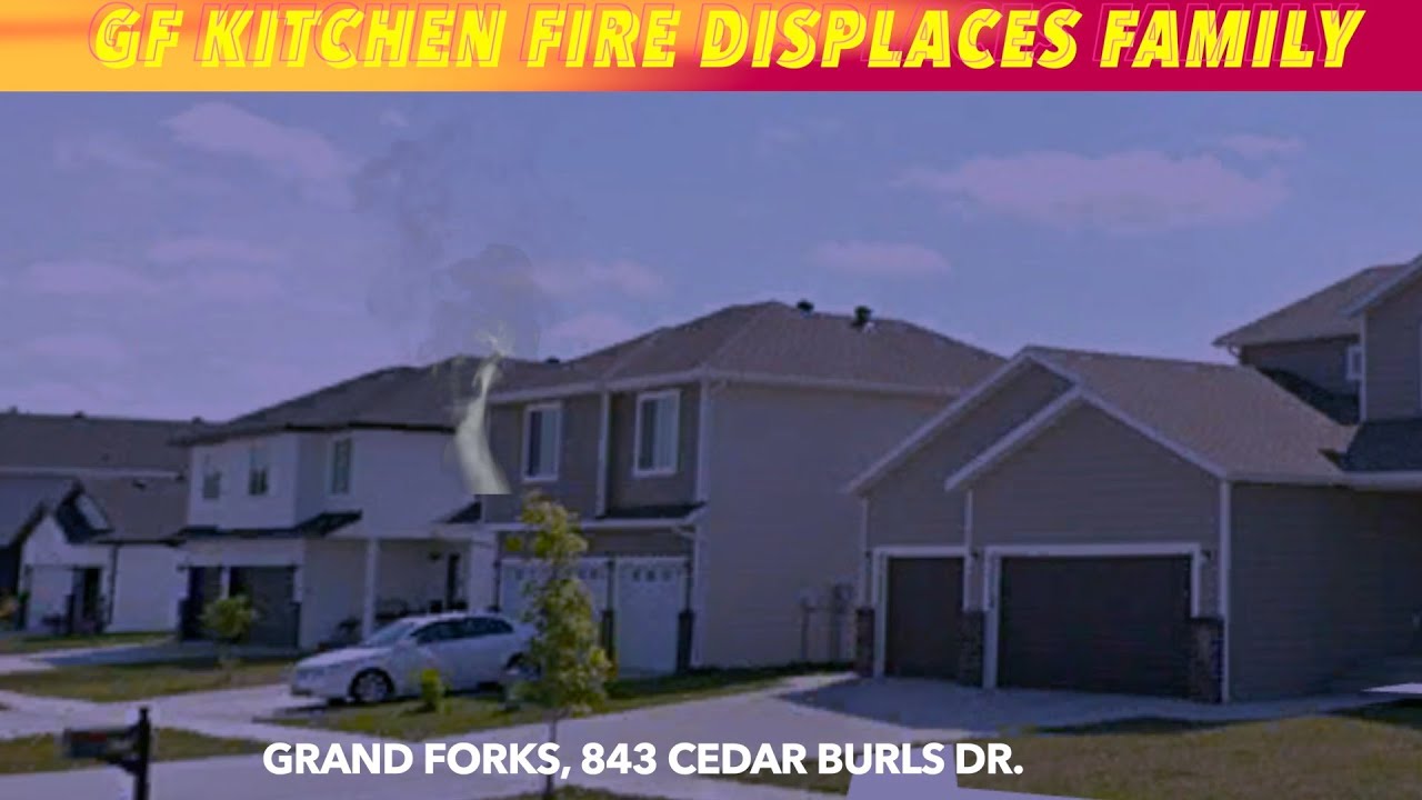 Grand Forks Kitchen Fire Displaces Family