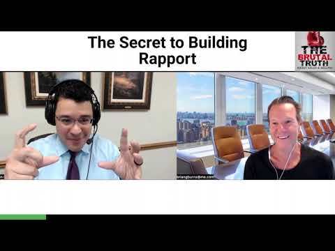 HOW TO MASTER THE ART OF BUILDING RAPPORT - The Brutal Truth about Sales Podcast