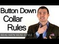 Mens Button Down Collar Rules - Button-Down ...