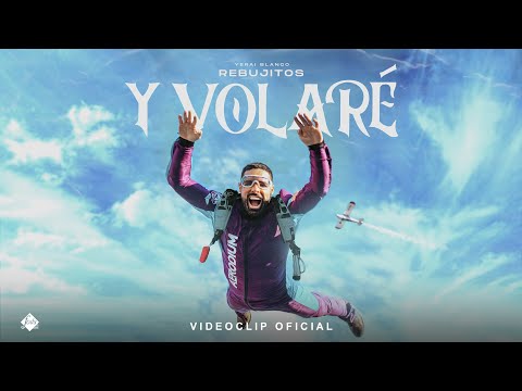 Rebujitos - Y Volaré (Videoclip Oficial)