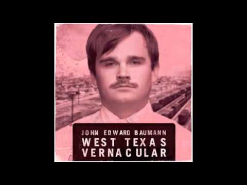 John Baumann - Bible Belt