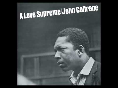 John C̲o̲ltr̲a̲n̲e̲ – A̲ L̲o̲v̲e̲ Su̲p̲r̲e̲m̲e̲ (1̲9̲6̲4̲)̲