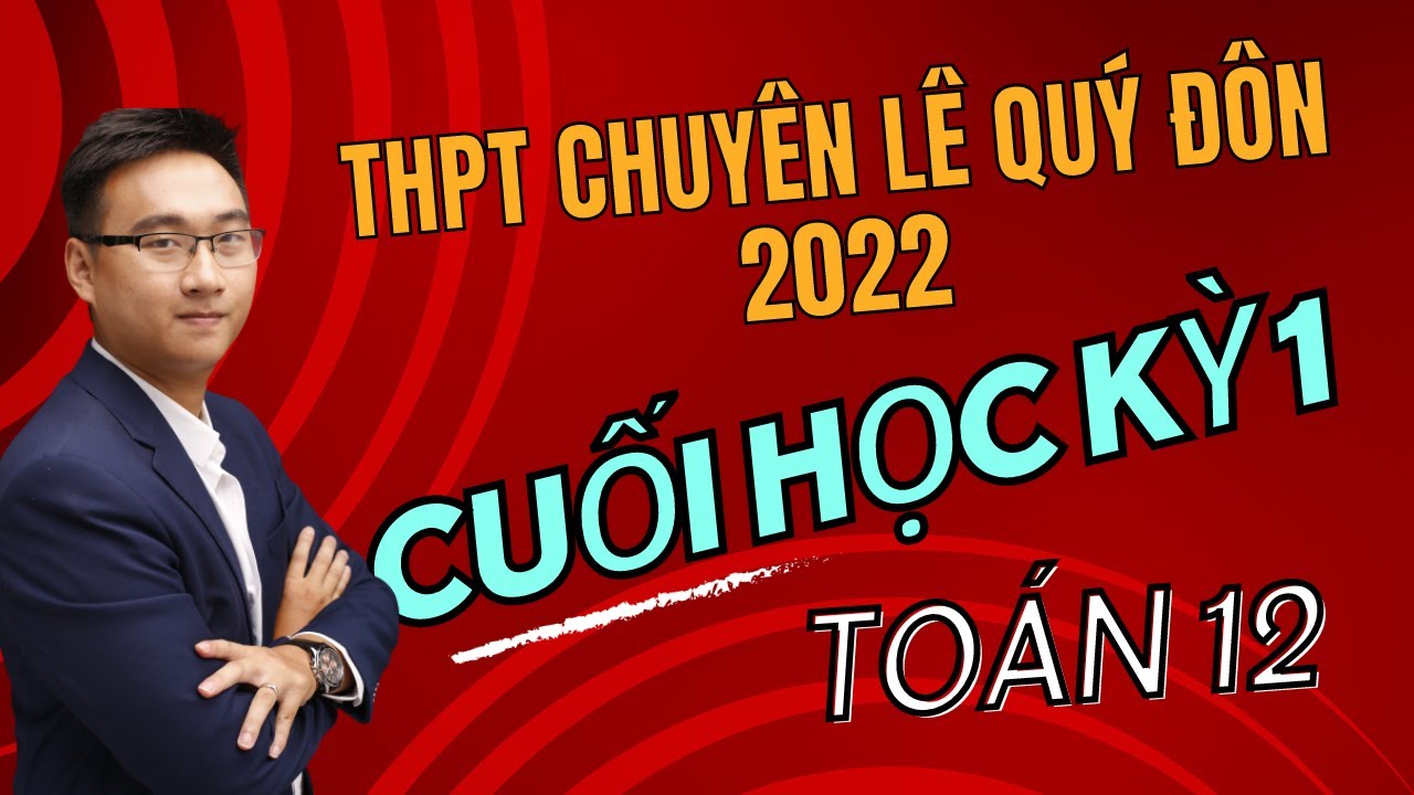 THPT LÊ QUÝ ĐÔN PHẦN 2