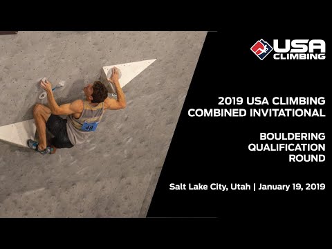 2019 USA Climbing: Combined Invitational | Bouldering Qualification Round