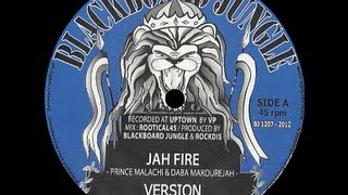 Prince Malachi & Daba Makourejah - Jah Fire (Dokrasta Sélection)