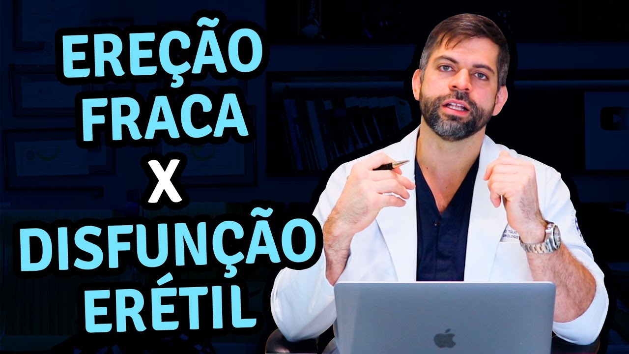 Ereção Fraca versus Disfunção Erétil | Dr. Marco Túlio Cavalcanti  - Andrologista