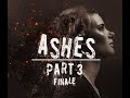 Ashes Web Series Part 3