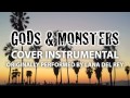 Gods & Monsters (Cover Instrumental) [In the ...