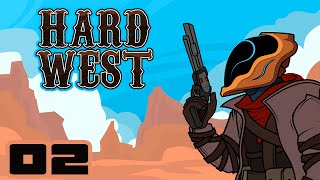 Stick Em Up - Let's Play Hard West - Part 2