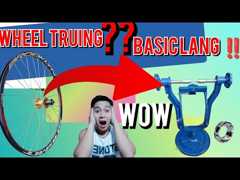 Basic Tutorial kung Paano ang PINAKAmadaling Paraan kung Paano Mag Align or Wheel truing