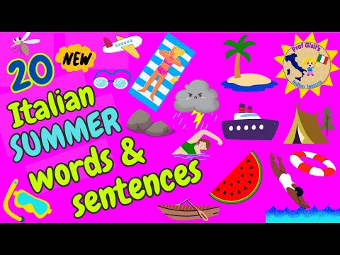 20 NEW Italian SUMMER words and sentences
